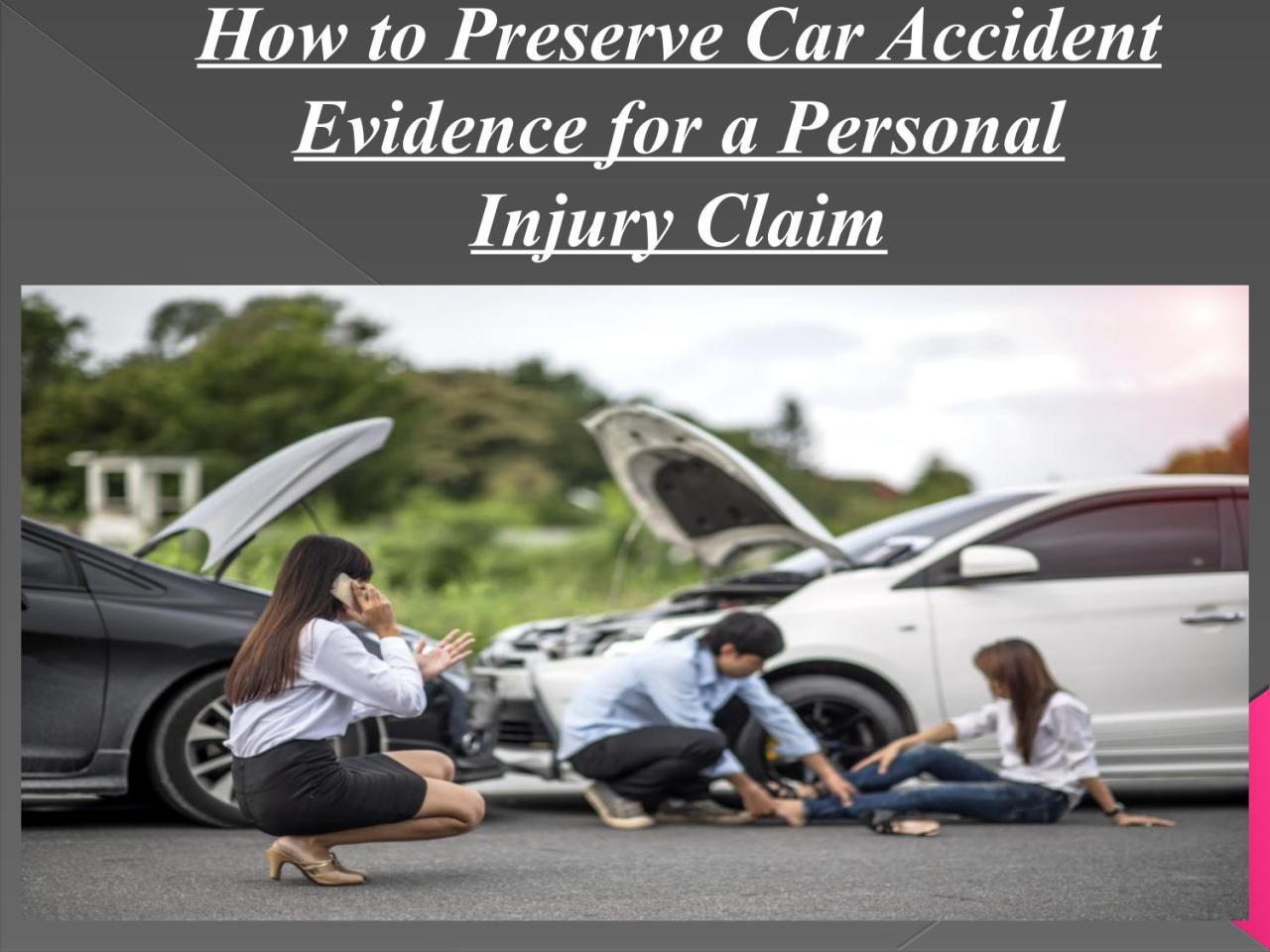 What Evidence Do You Need for a Successful Car Accident Claim